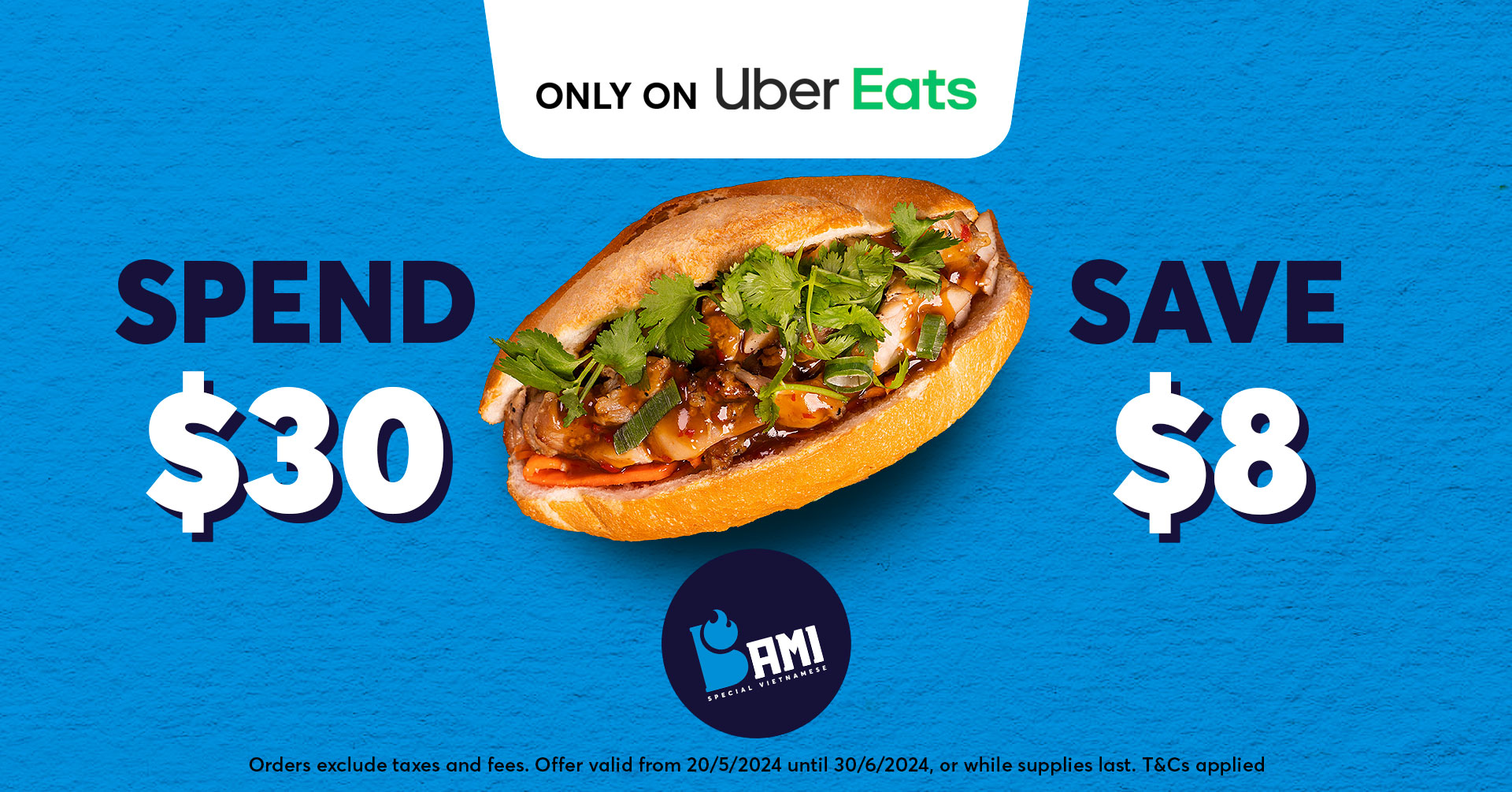 Spend $30 Save $8 on Uber Eats